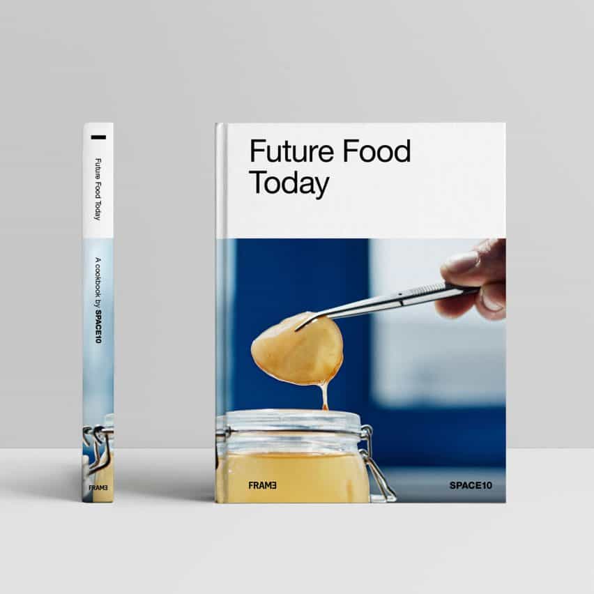 Foto de Future Food Today: un libro de cocina de SPACE10
