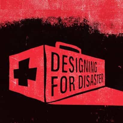 Esta semana lanzamos nuestra serie Designing for Disaster