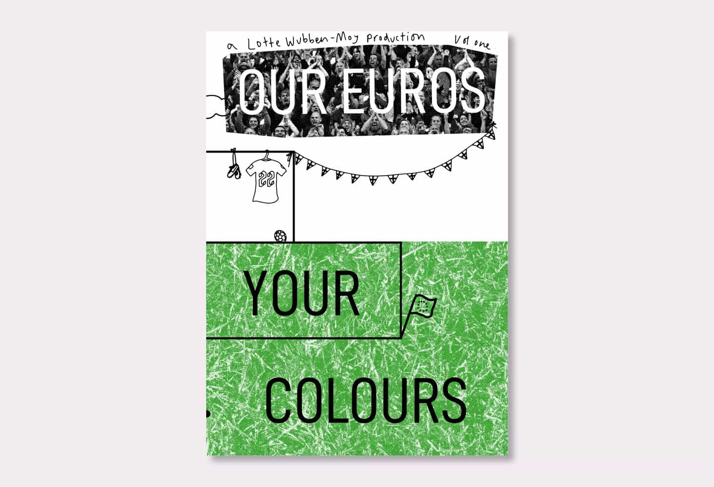 Our Euros Your Colours: Cover (Copyright © Lotte Wubben-Moy, 2022)