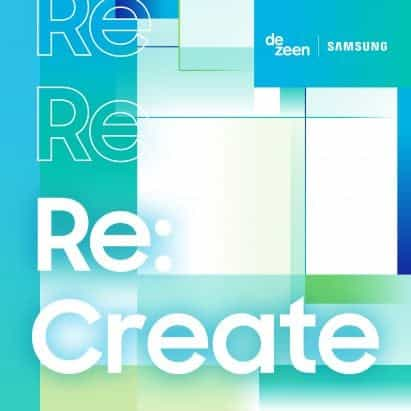 Última oportunidad para participar en el Re:Create Design Challenge de Dezeen y Samsung